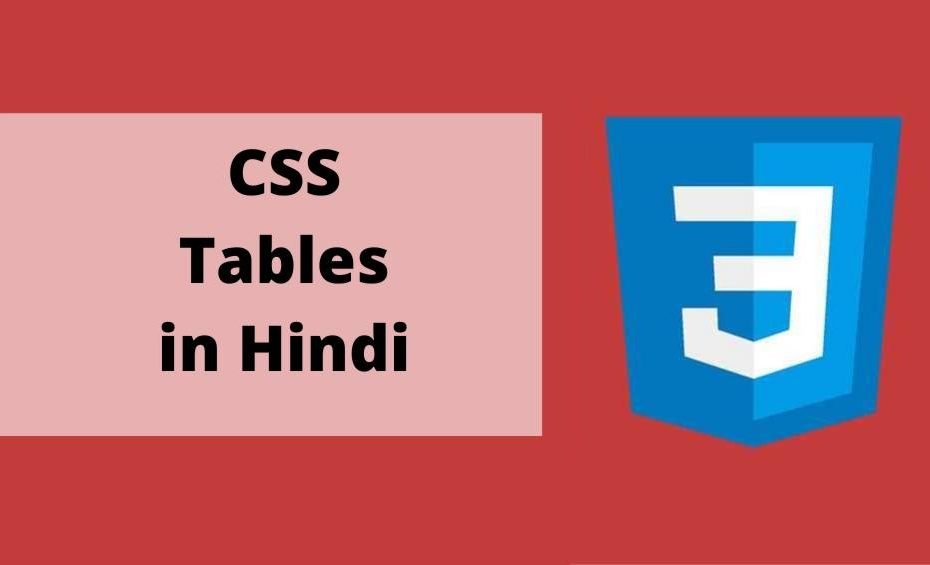 CSS Tables in Hindi